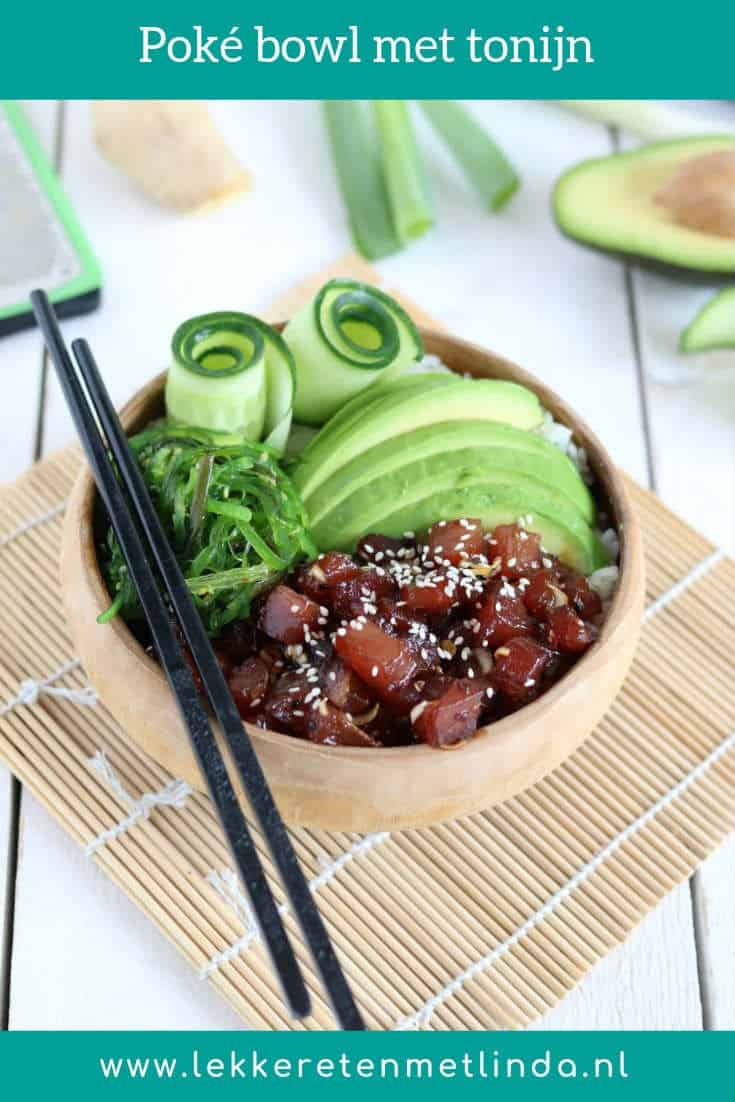 De ideale makkelijke maaltijd op de vrijdag: een poké bowl met tonijn, avocado en zeewier. De marinade is goddelijk en dat wil je echt geprobeerd hebben. #vis #tonijn 