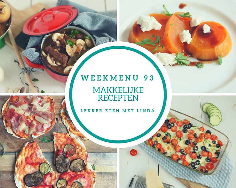 Weekmenu 93 – makkelijke recepten