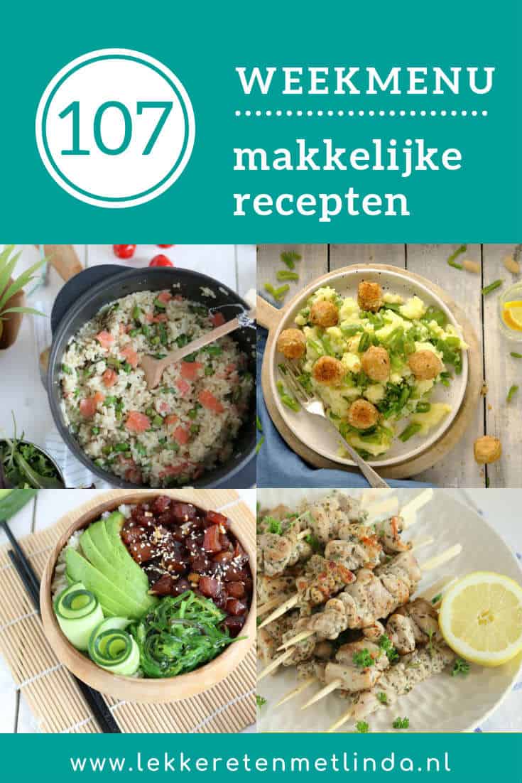 Weekmenu 107 met makkelijke recepten geschikt voor het hele gezin van een snijbonen stamppot, poke bowl, Griekse kipspiesje en risotto met zalm.