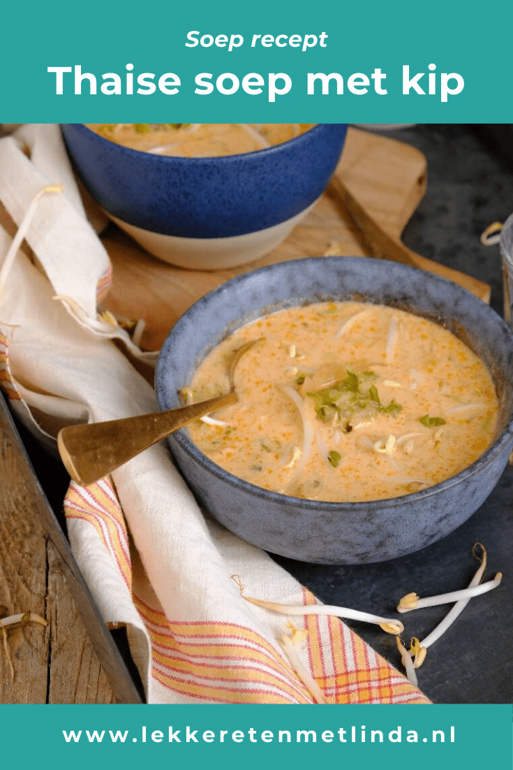 Thaise soep met kip, kokosmelk, currypasta, prei en taugé. Een lekkere pittige soep.