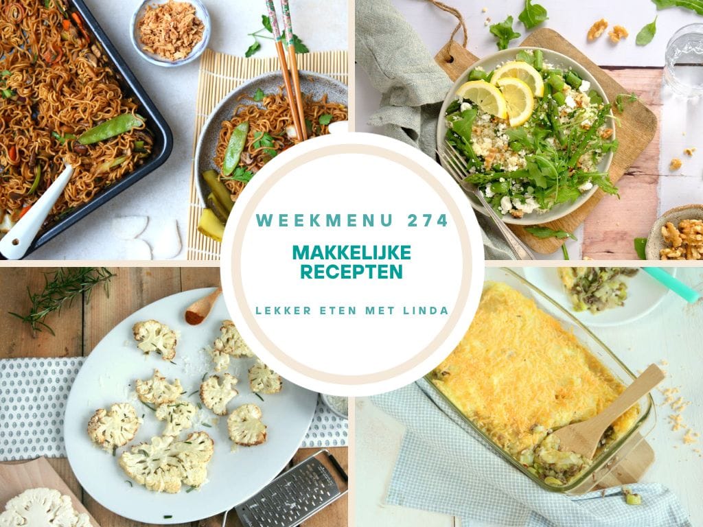 Weekmenu Idee Weekmenu makkelijke recepten 274 - Lekker eten met Linda