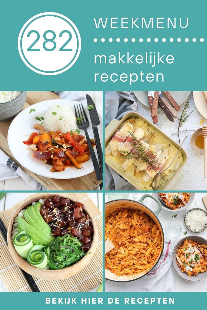 Weekmenu Idee Weekmenu makkelijke recepten 282 - Lekker eten met Linda
